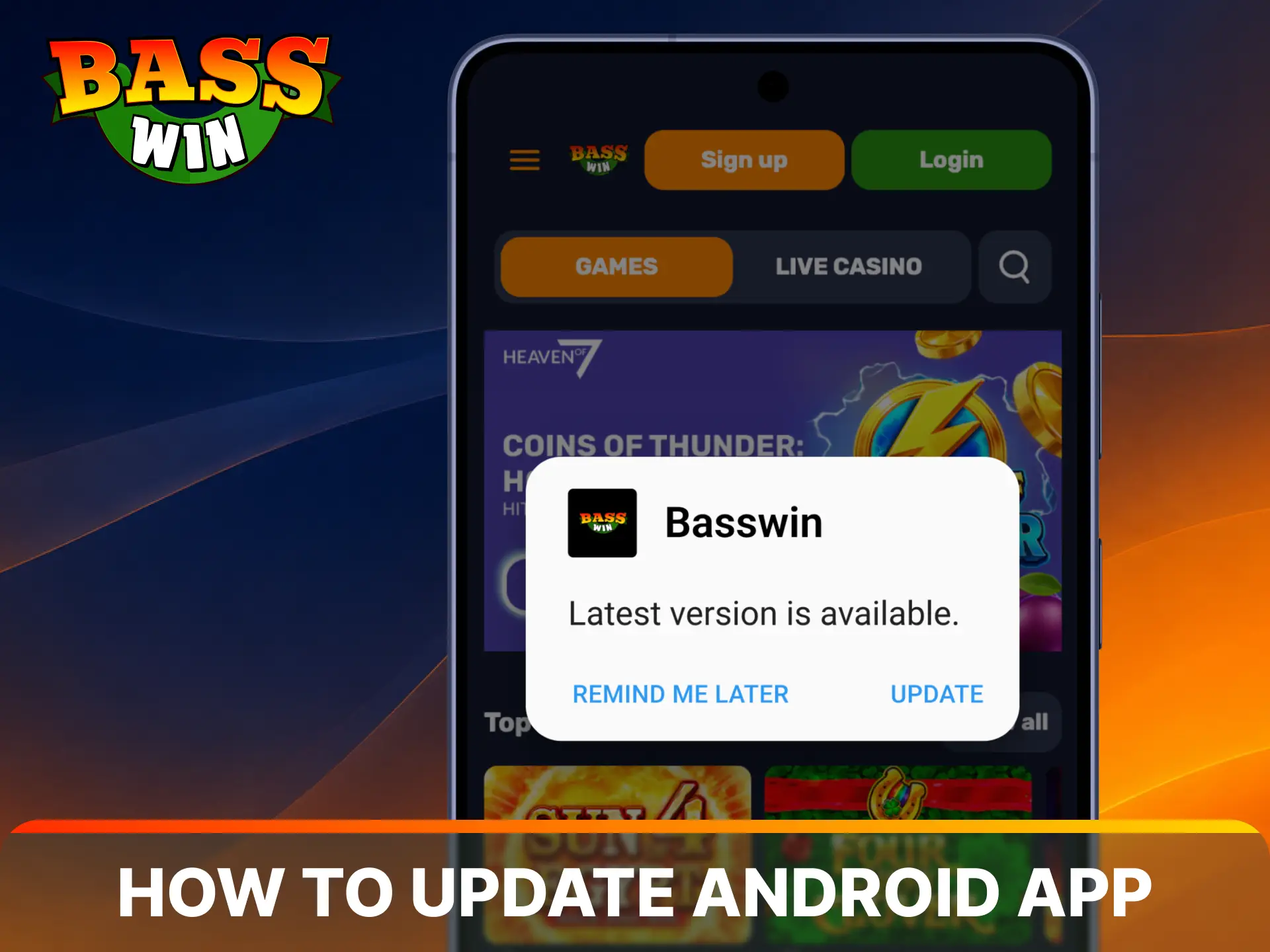 Follow our instructions to learn how to update Basswin Android App properly.